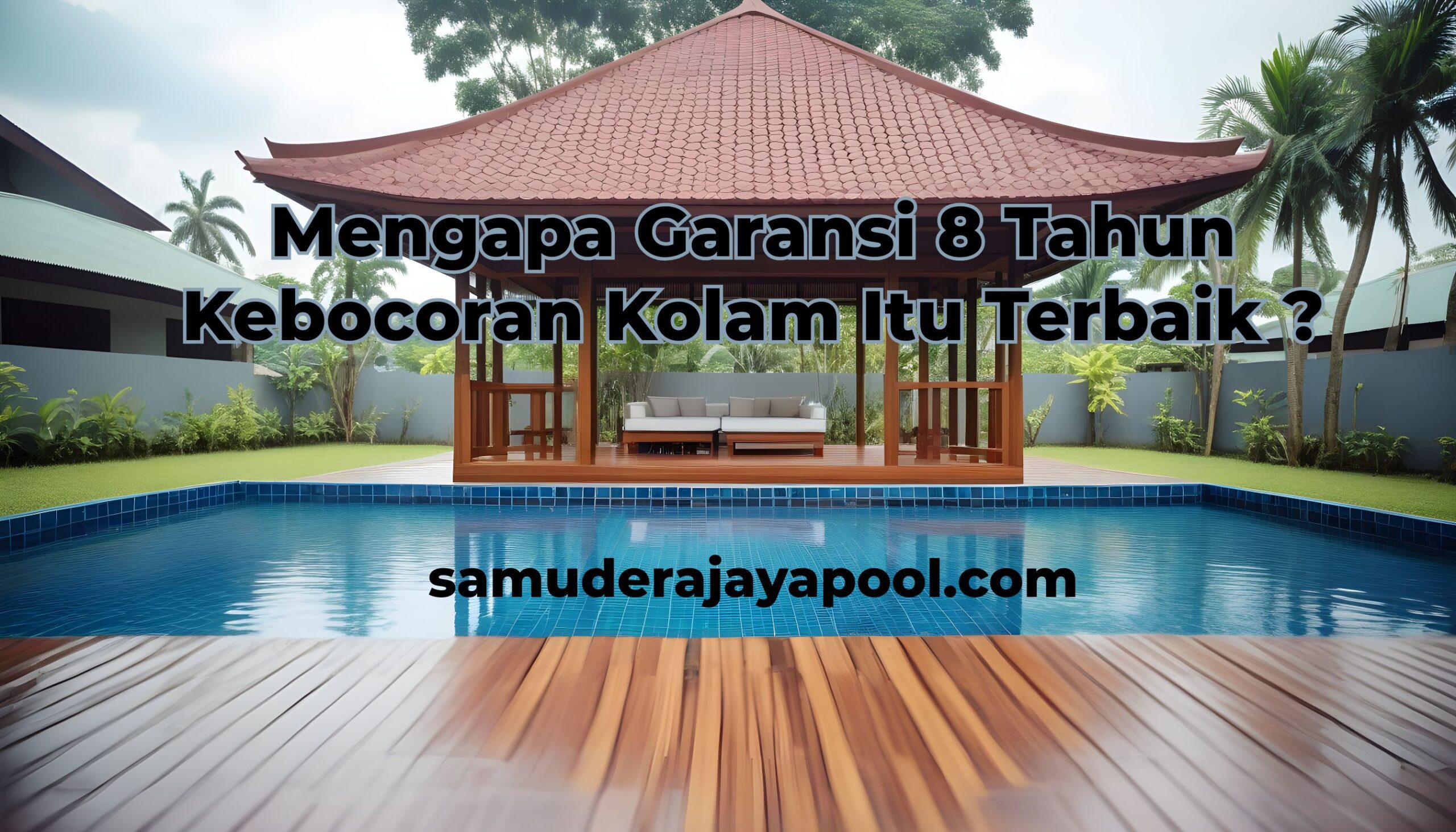 You are currently viewing Mengapa Garansi Kebocoran 8 Tahun Itu Terbaik ?